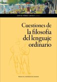 Cuestiones de la filosofía del lenguaje ordinario Cuestiones de la filosofía del lenguaje ordinario