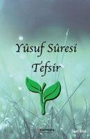 Yusuf Suresi Tefsir - Dincer, Ismail