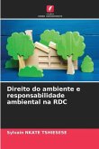 Direito do ambiente e responsabilidade ambiental na RDC