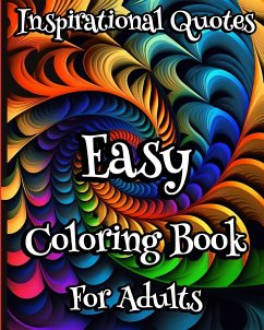Easy Coloring Book for Adults Inspirational Quotes - Caleb, Sophia