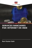 SERVICES BANCAIRES PAR INTERNET EN INDE