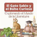 El Gato Sabio y el Búho Curioso