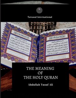 The Meaning of the Holy Quran - Yusuf Ali, Abdullah