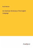 An American Dictionary of the English Language