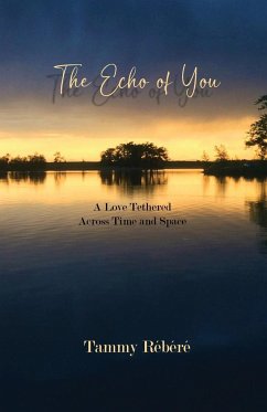 The Echo of You - Rébéré, Tammy