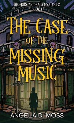 The Case of the Missing Music - Moss, Angela D.