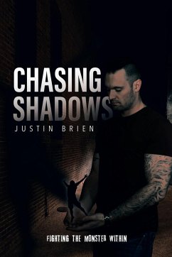 Chasing Shadows - Brien, Justin