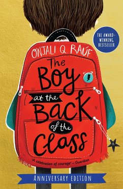 The Boy At the Back of the Class Anniversary Edition - Raúf, Onjali Q.