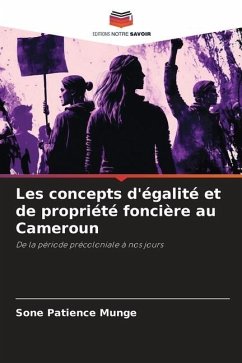 Les concepts d'égalité et de propriété foncière au Cameroun - Munge, Sone Patience