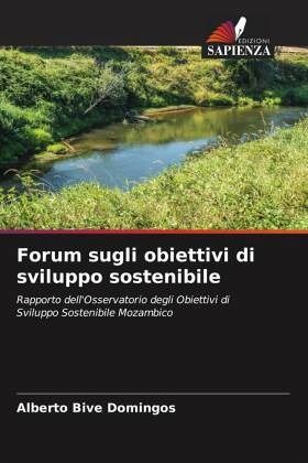 Forum sugli obiettivi di sviluppo sostenibile Forum sugli obiettivi di sviluppo sostenibile