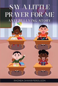 Say A Little Prayer for me - Shakir-Ferguson, Rhonda