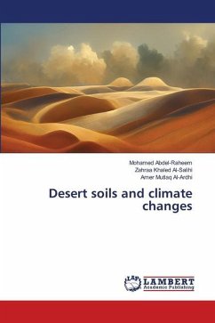 Desert soils and climate changes - Abdel-Raheem, Mohamed;Al-Salihi, Zahraa Khaled;Al-Ardhi, Amer Mutlaq
