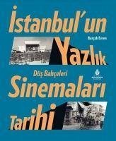 Cover Istanbulun Yazlik Sinemalari Tarihi Düs Bahceleri