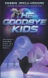 The Goodbye Kids - Bild 1