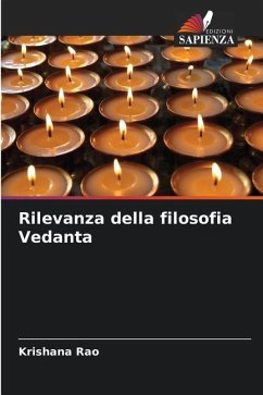 Rilevanza della filosofia Vedanta - Rao, Krishana