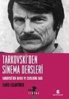 Tarkovskiden Sinema Dersleri - Aslanyürek, Semir