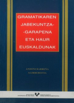 Gramatikaren jabekuntza garapenaren eta haur euskaldunak - Barreña Agirrebeitia, Andoni