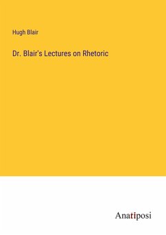 Cover Dr. Blair's Lectures on Rhetoric