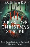 Apex of Christmas Strife