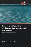Risorse naturali e sviluppo democratico in Mozambico