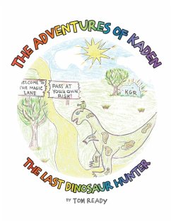 The Adventures of Kaden - Ready, Tom