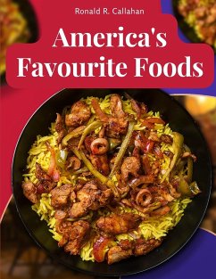 America's Favourite Foods - Ronald R. Callahan