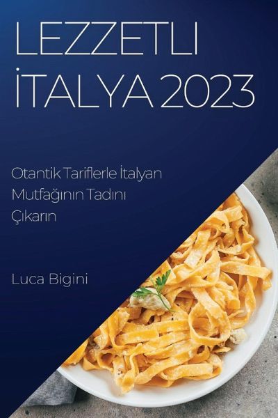 Lezzetli ¿talya 2023 Lezzetli ¿talya 2023