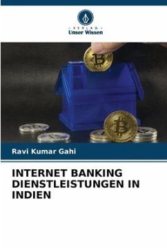 INTERNET BANKING DIENSTLEISTUNGEN IN INDIEN - Gahi, Ravi Kumar