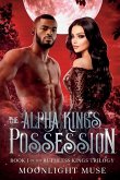 The Alpha King's Possession The Alpha King's Possession