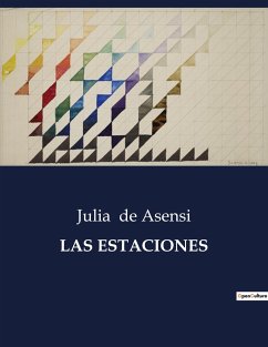 LAS ESTACIONES - De Asensi, Julia