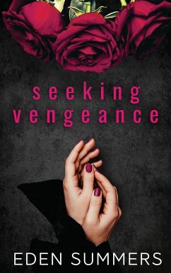 Seeking Vengeance - Summers, Eden