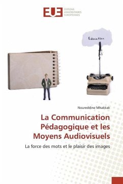La Communication Pédagogique et les Moyens Audiovisuels - Mhakkak, Noureddine
