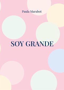 Soy Grande (eBook, ePUB)