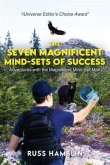 The Seven Magnificent Mind-Sets of Success (eBook, ePUB)