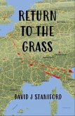 Return to the Grass (eBook, ePUB) Return to the Grass (eBook, ePUB)