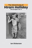 The Adventures of Hiram Holliday: The Scripts Vol. 2 (eBook, ePUB)