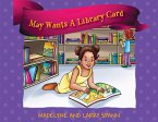 May Wants A Library Card (eBook, ePUB)