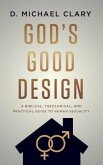 God's Good Design (eBook, ePUB)