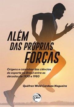 Cover ALÉM DAS PRÓPRIAS FORÇAS (eBook, ePUB)