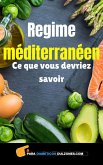 Regime Méditerranéen - Ce Que Vous Devriez savoir (eBook, ePUB) Regime Méditerranéen - Ce Que Vous Devriez savoir (eBook, ePUB)