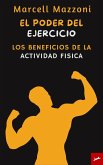 El Poder Del Ejercicio (eBook, ePUB) El Poder Del Ejercicio (eBook, ePUB)