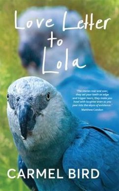 Love Letter to Lola (eBook, ePUB) - Bird, Carmel