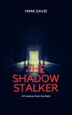 Shadow Stalker (eBook, ePUB) Shadow Stalker (eBook, ePUB)