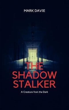 The Shadow Stalker (eBook, ePUB) - Davie, Mark
