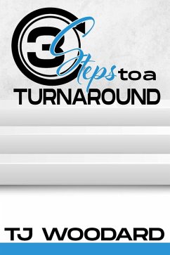 Cover 3 Steps to a Turnaround (eBook, ePUB)