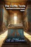 The Coffin Text (Sacred Spells of the Afterlife's Journey, #1) (eBook, ePUB)