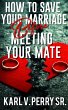 How to Save Your Marriage Before... - Bild 1