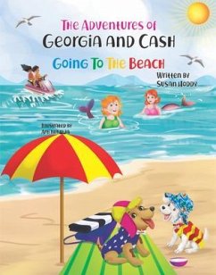 The Adventures Of Georgia and Cash (eBook, ePUB) - Houston (Hoddy), Susan