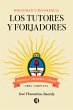 Los Tutores y Forjadores (eBook, ePUB) - Bild 1