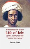 Some Memoirs of the Life of Job, the Son of Solomon, the High Priest of Boonda in Africa, Who Was a Slave About Two Years in Maryland (eBook, ePUB)
